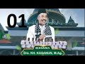 01 PENGAJIAN Drs KH KASANUN MA DI MASJID AL MUBAROK 23 1 2025 @NGAJILOR