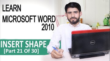 MS WORD 2010 Part 21 in Urdu/Hindi || Insert Shape || By Zain Yousaf || Computer Instructor