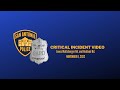 San Antonio Police Department: Critical Incident Video Release of Hit & Run Investigation on 11/6/22