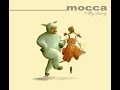 Mocca What If