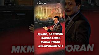 ADIES KADIR, BEBAS DARI MKMK❗#viral #news #reels #tvthree#mkmk