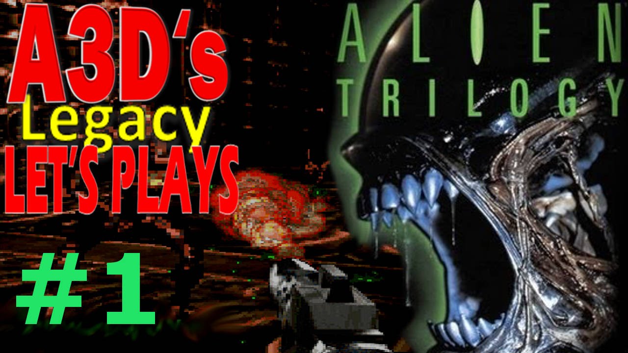 A3D's Alien Trilogy Let's Play: Level 1 pc remote
