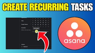 How To Create Recurring Tasks in Asana - New Method