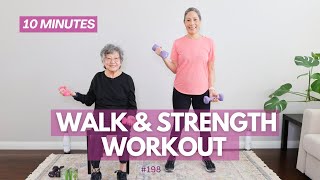 10 Minute Walking Workout and Strength Training for Seniors