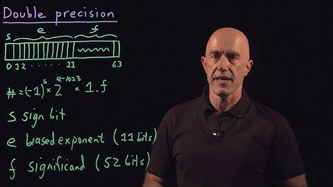 Double Precision | Lecture 2 | Numerical Methods for Engineers