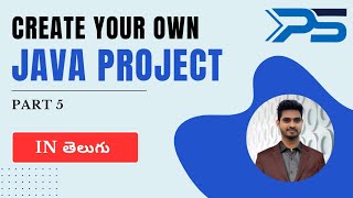 Java Major Web Project - Part 5 | Phanindra Kumar Pedipini | Phani Soft Tech