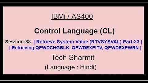 Retrieve System Value (RTVSYSVAL) Part-33 | IBM i | AS400 | CLLE | cl programming in IBM i  or AS400