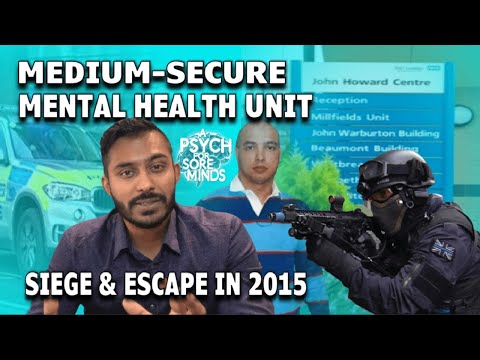 SIEGE and ESCAPE At A MENTAL Health HOSPITAL | FORENSIC PSYCHIATRIST (Dr Das)