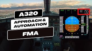 A320 Approach & Automation FMAs Explained | A320 PFD