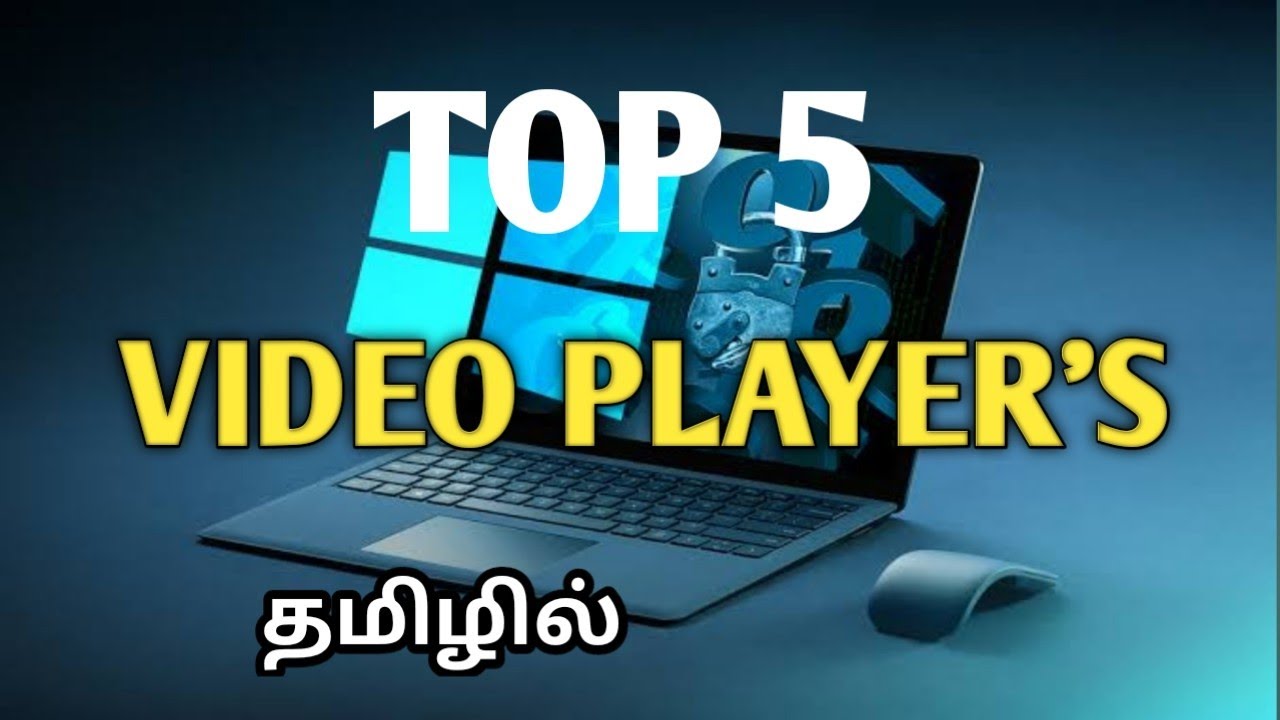 Top 5 Best FREE Video Players for Windows - YouTube