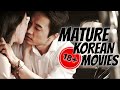 10 MATURE and SEXY Korean Movies for 18+ [Not for Kids]