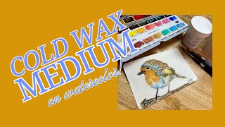 Using Cold Wax Medium on Watercolor