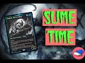 Slime time  slogurk the overslime  edh deck tech  the command dudes