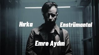 Emre Aydın - Hırka  [Enstrümantal] {Karaoke} Resimi