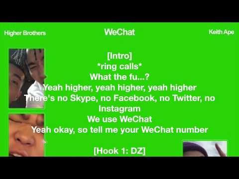 Higher Brothers Ft Keith Ape WeChat Lyrics 