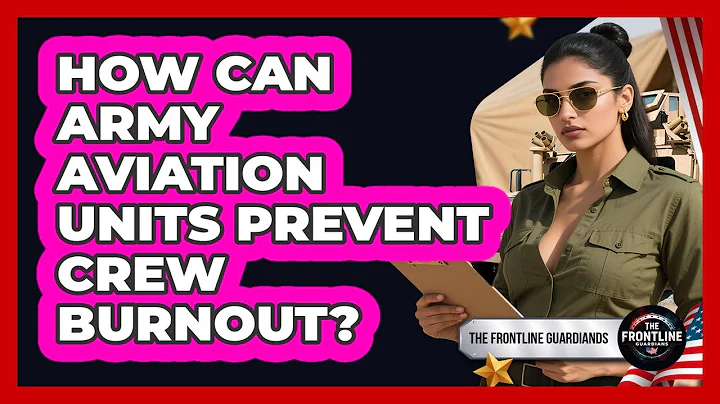 How Can Army Aviation Units Prevent Crew Burnout? - The Frontline Guardians