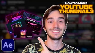 How to Make a Thumbnail for YouTube Videos | Thumbnail Tutorial in After Effects