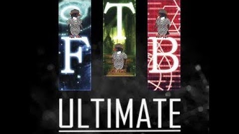 FTB Ultimate Reloaded EP 1