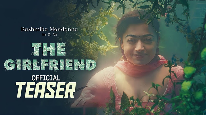 Rashmika The GIRLFRIEND Movie Official Teaser || Dheekshith Shetty || Rahul Ravindran || NS