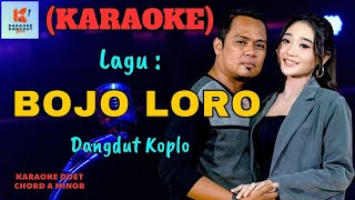 Bojo Loro Karaoke | Karaoke Dangdut Official | Cover PA 600