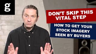 21: Don't skip this vital step when submitting your stock imagery