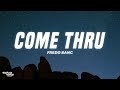 Fredo Bang Come Thru Lyrics mp3