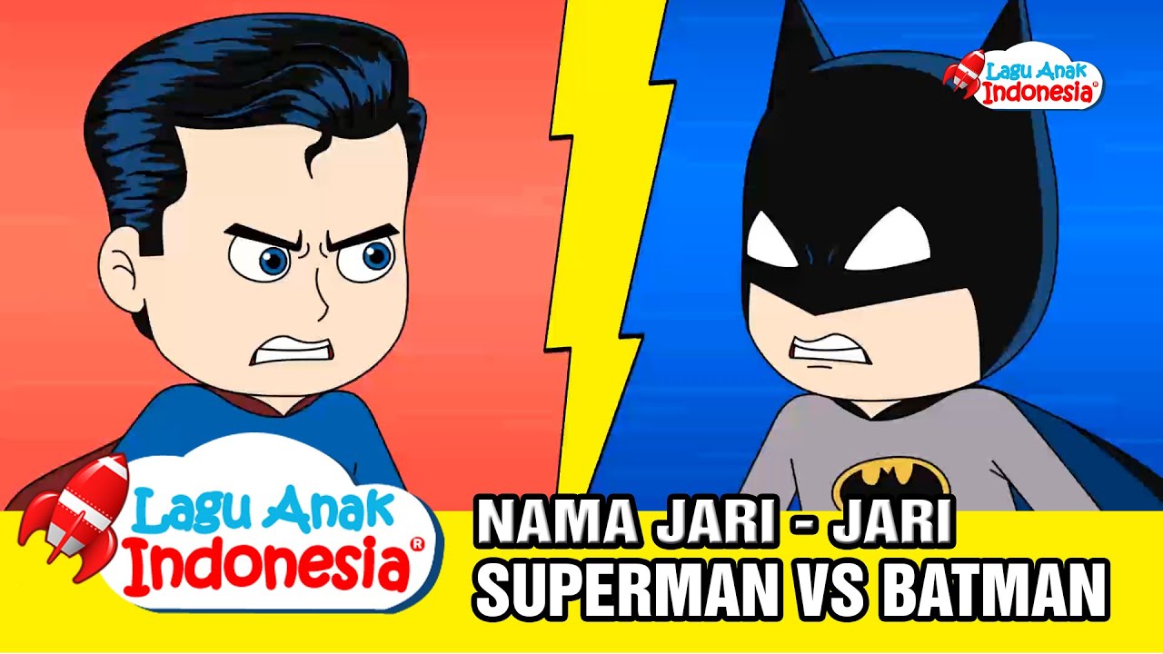 Lagu Nama Jari Lagu Anak Anak Batman Vs Superman Lagu Anak