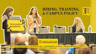 Making Change: Live Possibilities in Hiring, Training, and Campus Policy @HeterodoxAcademy