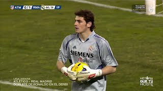 Derbi Madrileño? UNBEATABLE Iker Casillas😏! 2004/05