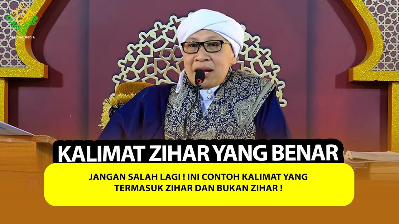 Jangan Salah Lagi ! Ini Contoh kalimat yang Termasuk Zihar dan Bukan Zihar ! | Buya Yahya Menjawab