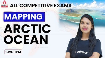 Arctic ocean | Mapping | Mapping For All Competitive Exams