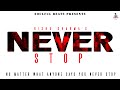 Never stop  official visualiser audio   rishu sharma  phoenix recording studio  new song 2023