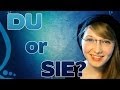 Learn German - Episode 50: When to Use Sie or Du