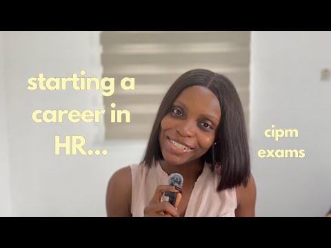 Starting a Career in HR | CIPM Certification| My Exam Journey + Q&A