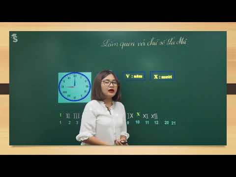 Thứ tư ngày 08 tháng 04 năm 2020 Toán: Làm quen với chữ số La Mã