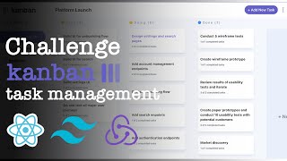 React Kanban Task management web app : react , redux , tailwind