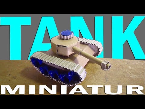 Membuat Miniatur TANK Mainan dari Kardus Bekas - YouTube