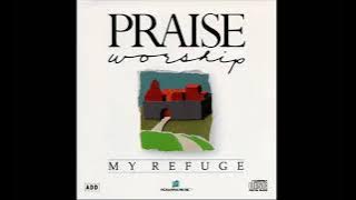 Kent Henry My Refuge ( Hosanna ! Music ) 1989 Full Album