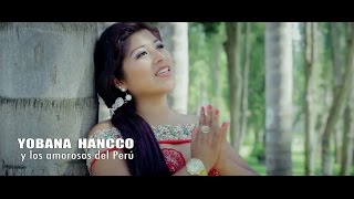 Yobana Hancco - Miraditas de amor, Activo Récords™ 2016.