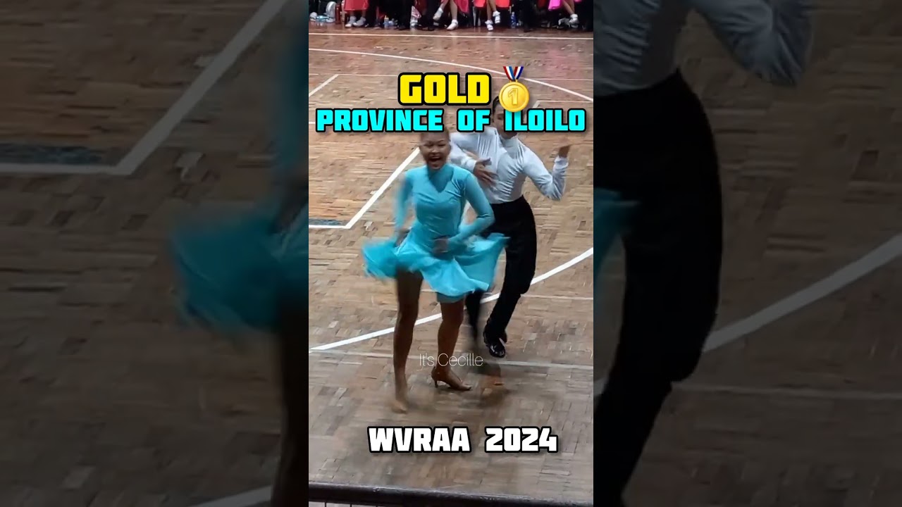 GOLD MEDALIST - ILOILO PROVINCE | GRADE A JUNIOR CATEGORY | LATIN AMAERICAN DANCESPORT | WVRAA 2024