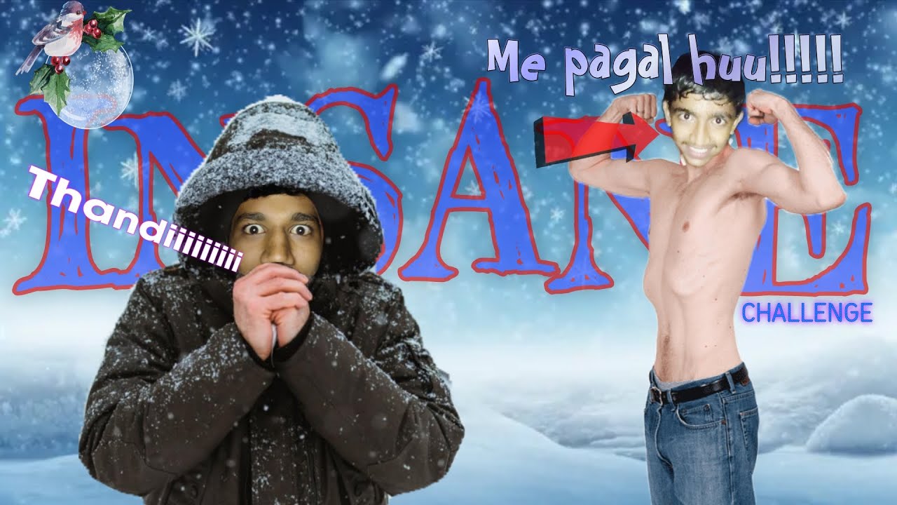 Insane Winter Challenge ☃️ ❄️ || Ajj to jam hi gye 🥶 || 