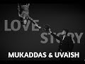 Mukaddas  uvaish     prewedding   present by studio patidar