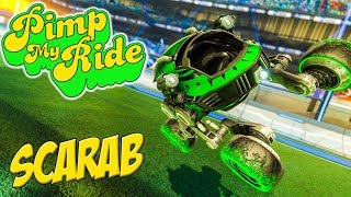 PIMP MY ROCKET LEAGUE RIDE - SCARAB