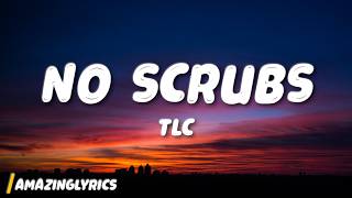 Tlc  No Scrubs s