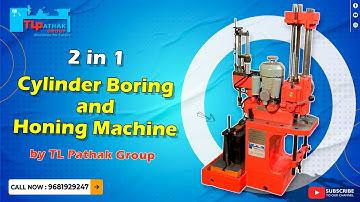 Watch This: 2-in-1 Cylinder Boring & Honing Machine by TL PATHAK GROUP in Action! #manufacturing