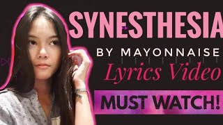 Synesthesia || Mayonnaise Girl Cover [Lyrics Video]