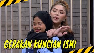 Ismi Melinda Praktekin Gerakan Kuncian | MOMEN KOCAK LAPOR PAK! (17/05/24)