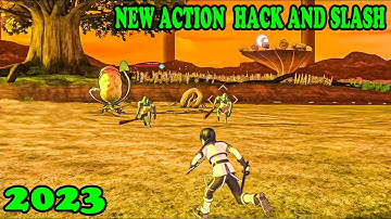 6 NEW Action Hack And Slash Games Android IOS 2023
