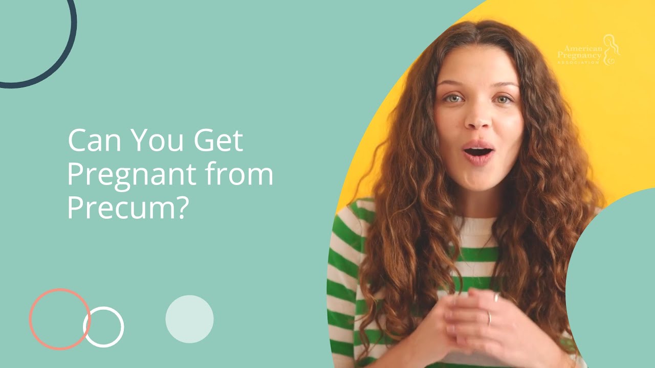 Can You Get Pregnant from Precum? 🤔 Let’s Break It Down - YouTube