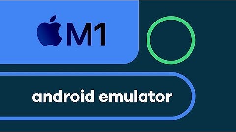 How to Install Emulator on Macbook M1